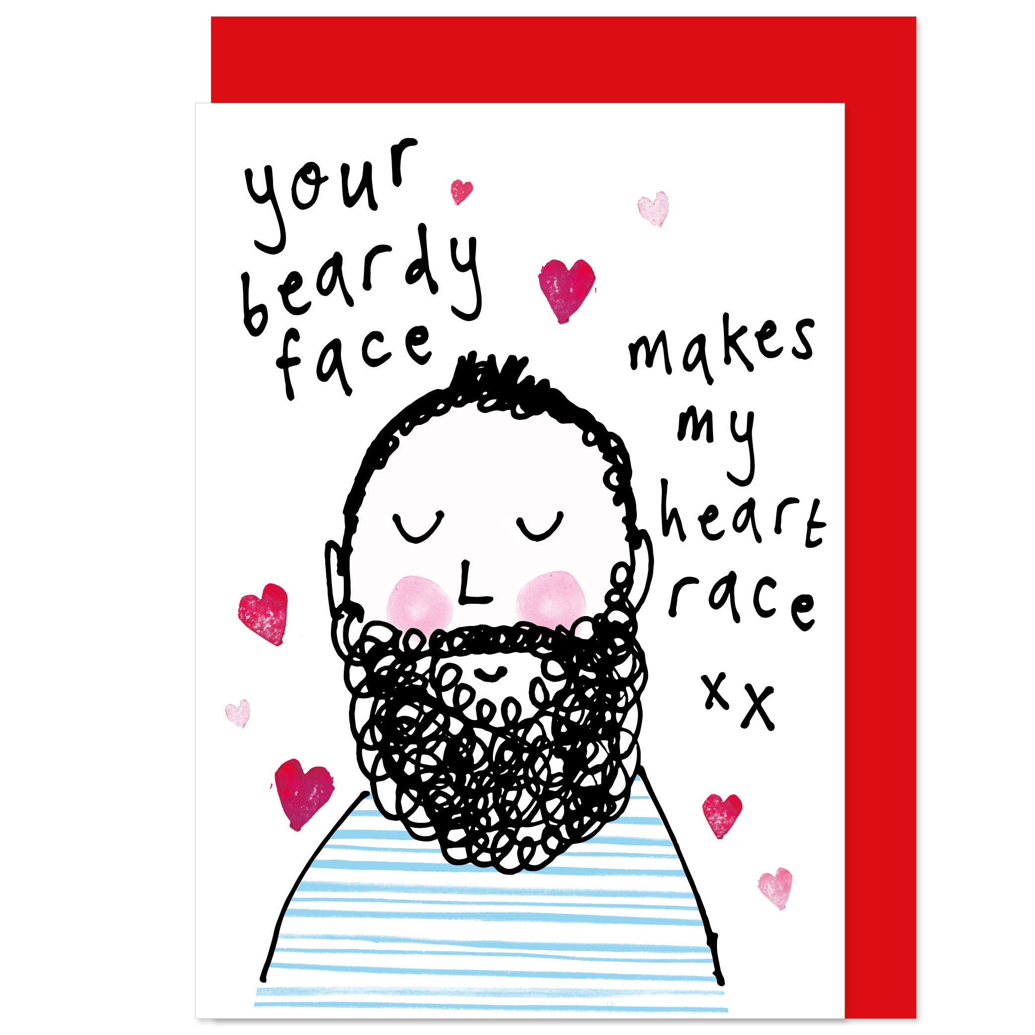 Love Your Beardy Face Valentine's / Anniversary Card