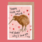 Cute + Weird Kiwi Bird Funny Valentine's / Anniversary Card