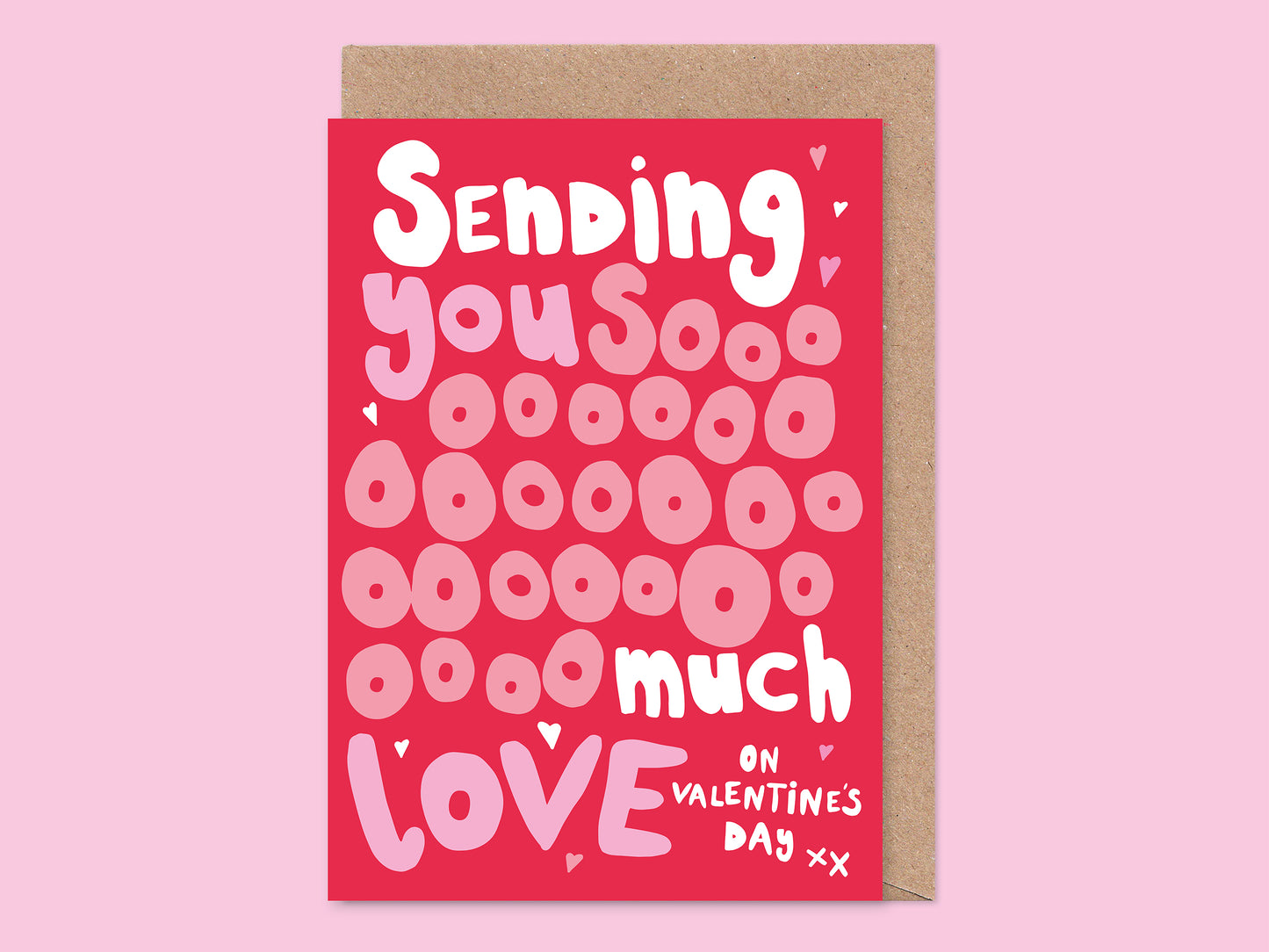 Sending So Much Love Valentine's Card