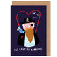 You Have My Heart Pirate Pun Valentine's / Anniversary Card