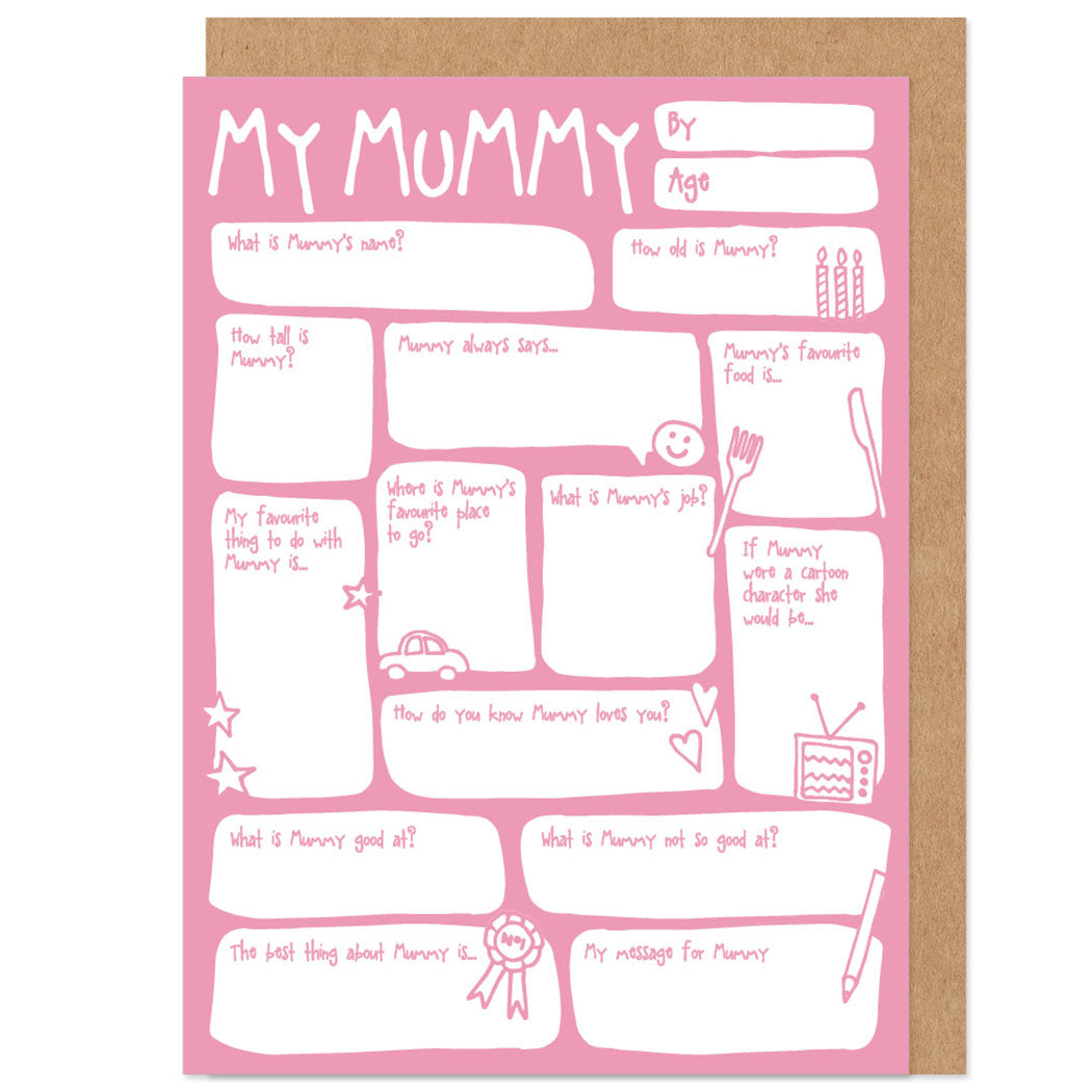 My Mummy Fill In The Blanks Mother's Day / Birthday Card